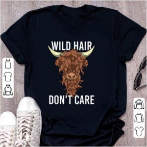 Highland Cattle Wild Hair Don't Care Cow Shirt Hoodie Sweater Tank Top