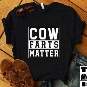 cow fart matter shirt hoodie sweater tank top