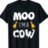 Moo I'm A Cow Shirt hoodie sweater tank top