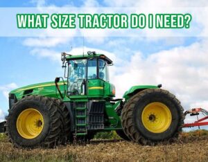 what size tractor do i need